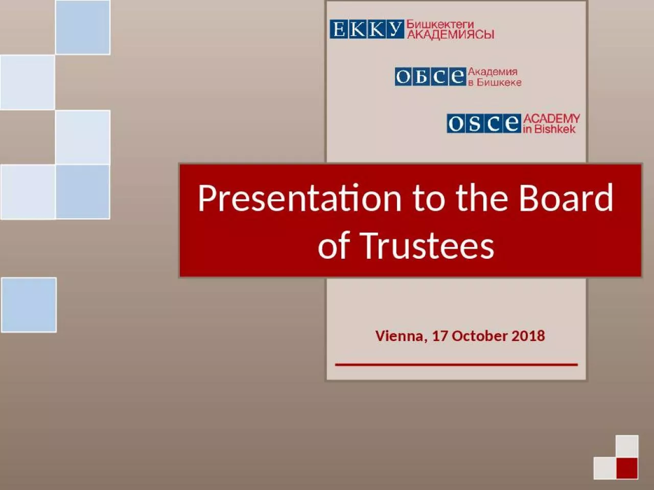 PPT-Presentation to the Board of Trustees