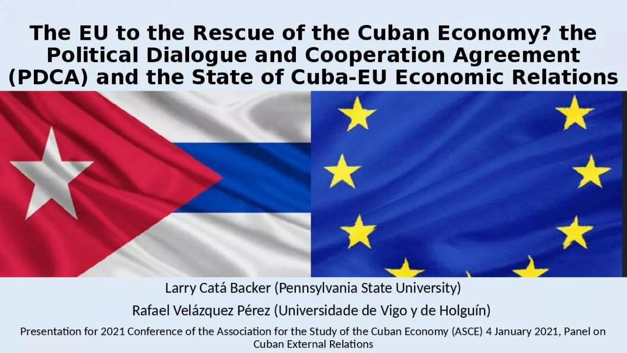 PPT-The EU to the Rescue of the Cuban Economy? the Political Dialogue and Cooperation Agreement