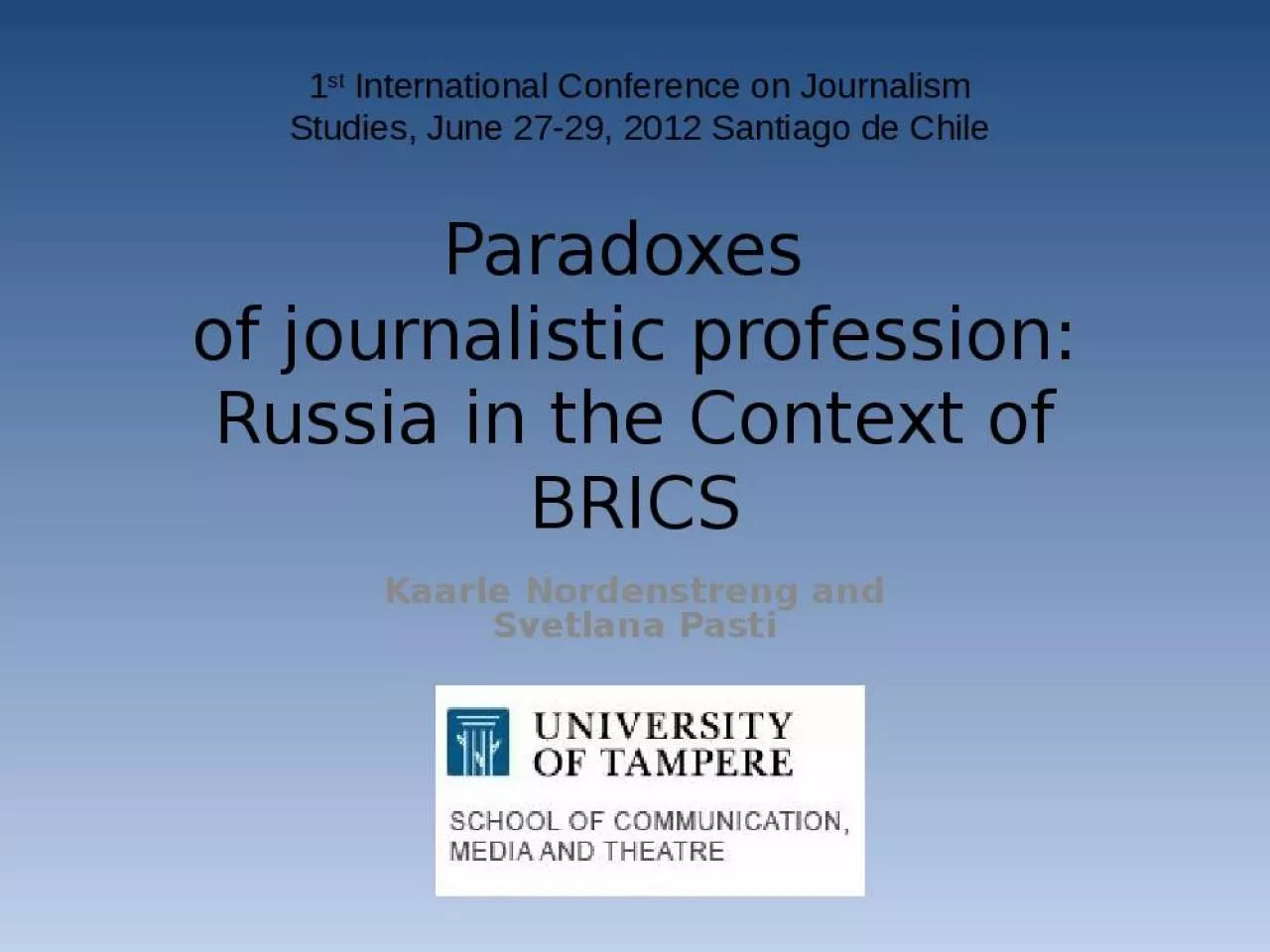 PPT-Paradoxes of journalistic profession: Russia in the Context of BRICS