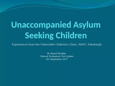 Unaccompanied Asylum Seeking Children