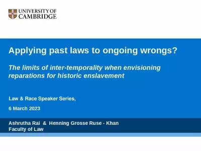 Applying past laws to ongoing wrongs?  The limits of inter-temporality when envisioning reparations for historic enslavement