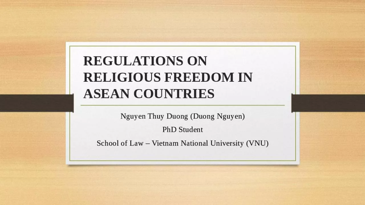 PPT-REGULATIONS ON RELIGIOUS FREEDOM IN ASEAN COUNTRIES