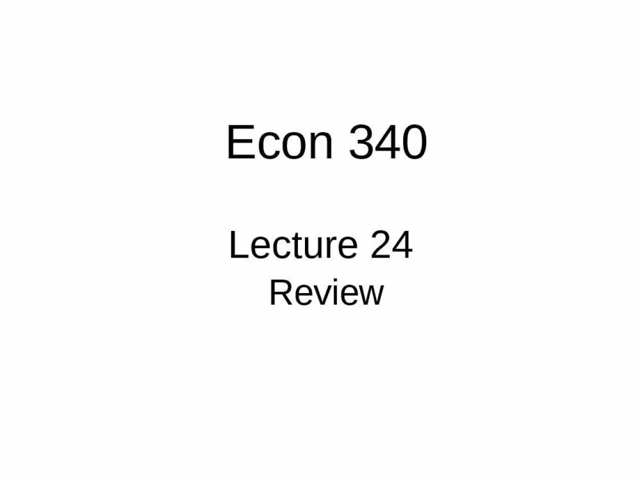 PPT-Lecture 24 Review