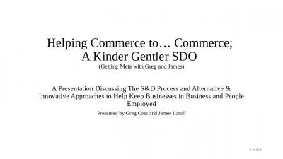 Helping Commerce to  Commerce;  A Kinder Gentler SDO   (Getting Meta with Greg and James)