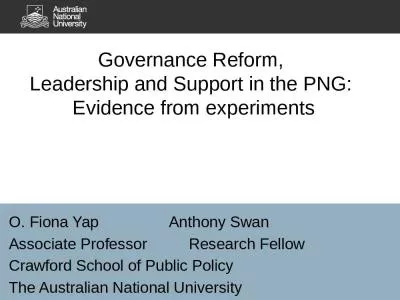 Governance Reform,  Leadership and Support in the PNG:  Evidence from experiments