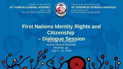 First Nations Identity Rights and Citizenship   Dialogue Session