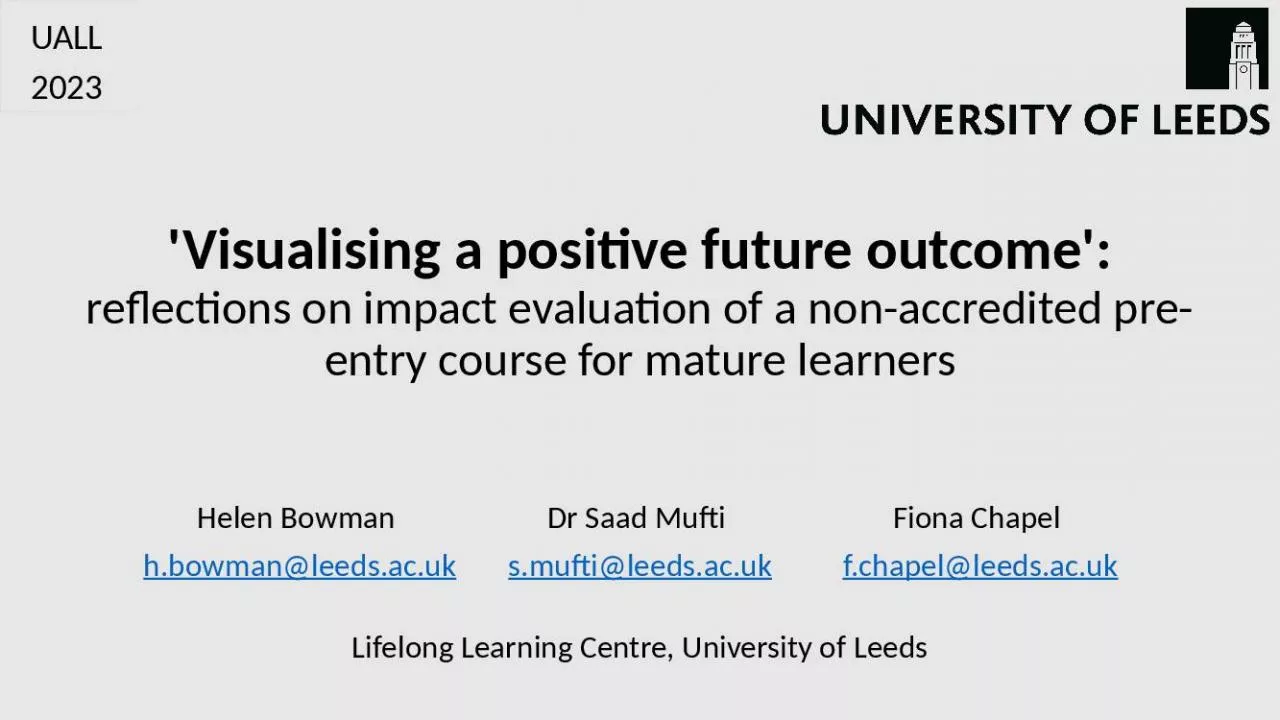 PPT-'Visualising a positive future outcome': reflections on impact evaluation of a non-accredited