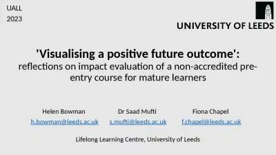 'Visualising a positive future outcome': reflections on impact evaluation of a non-accredited