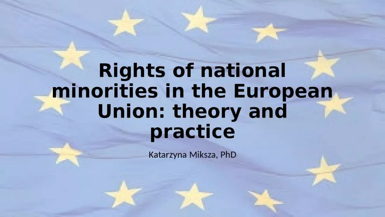 PPT-Rights of national minorities in the European Union: theory and practice