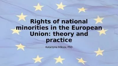 Rights of national minorities in the European Union: theory and practice