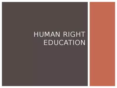 HUMAN RIGHT EDUCATION