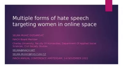 Multiple forms of hate speech targeting women in online space