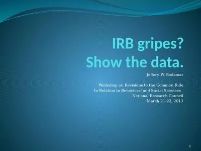 IRB gripes? Show the data.