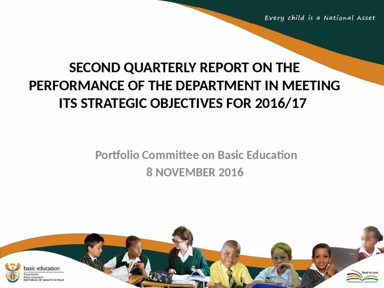 PPT-SECOND QUARTERLY REPORT ON THE PERFORMANCE OF THE DEPARTMENT IN MEETING ITS STRATEGIC