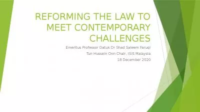 REFORMING THE LAW TO MEET CONTEMPORARY CHALLENGES