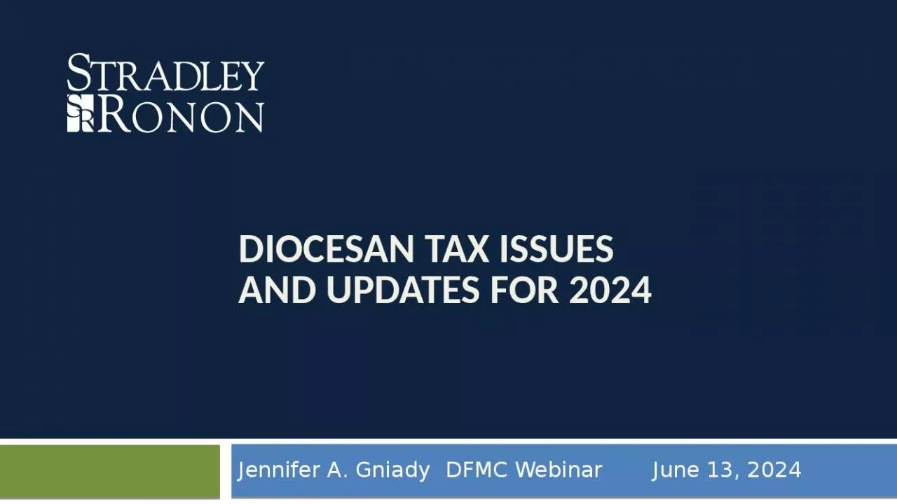 PPT-Diocesan tax issues and updates for 2024