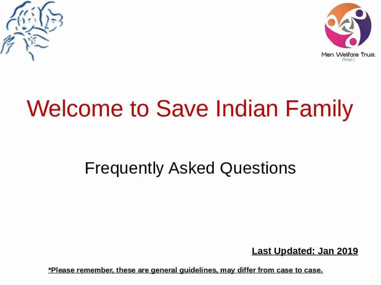 PPT-Welcome to Save Indian Family