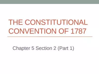 The Constitutional Convention of 1787