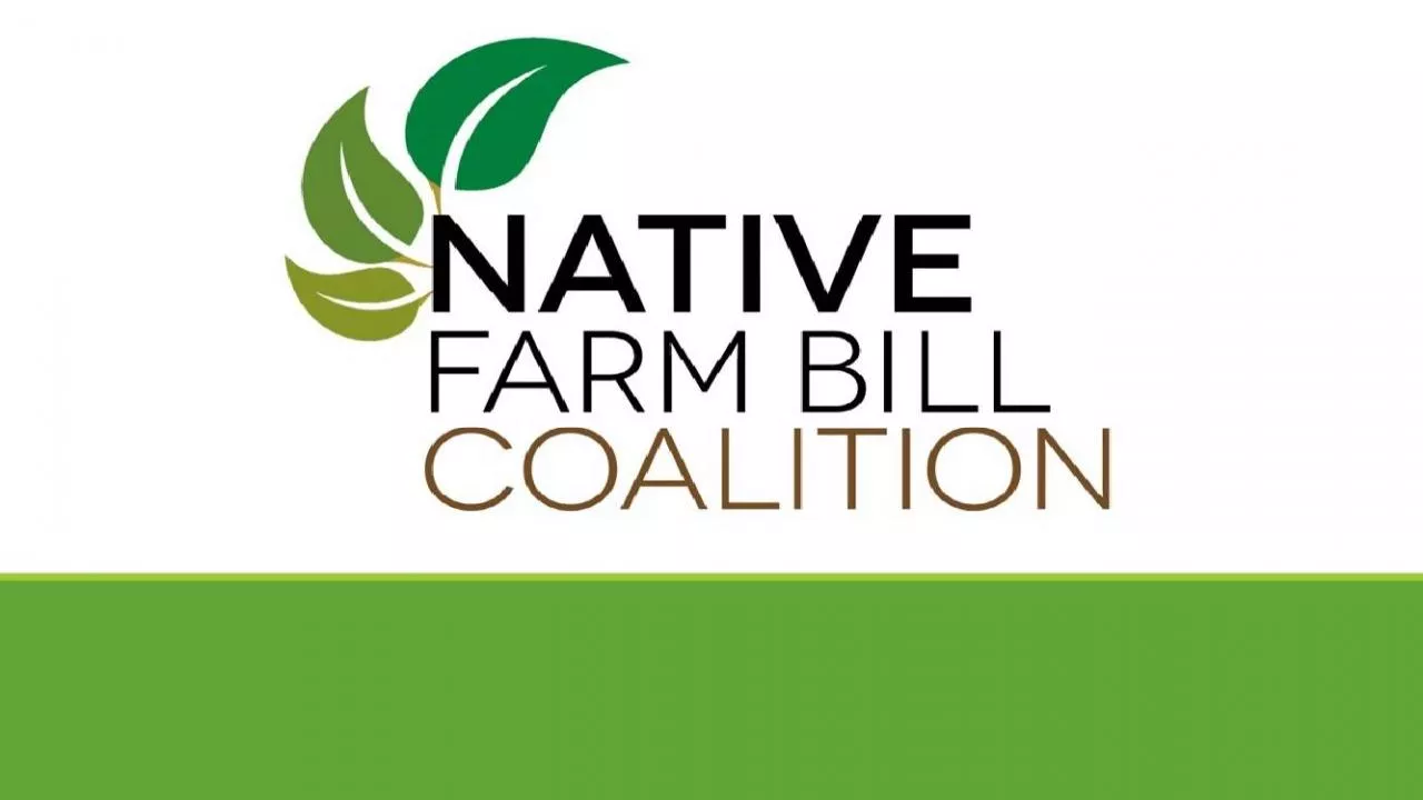 PPT-Native Farm Bill Coalition Membership