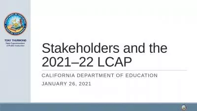 Stakeholders and the 2021 22 LCAP