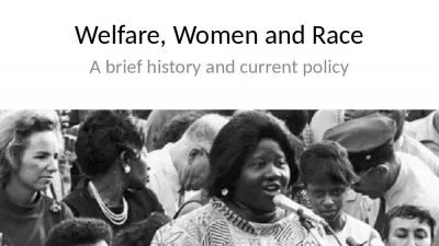 Welfare, Women and Race