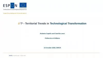 // T4 - Territorial Trends in Technological Transformation   Roberta Capello and Camilla Lenzi Politecnico di Milano 14 October 2020, EWCR