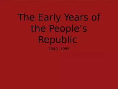 The Early Years of the People s Republic