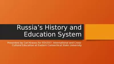 Russia s History and Education System