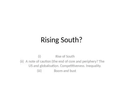 Rising South?