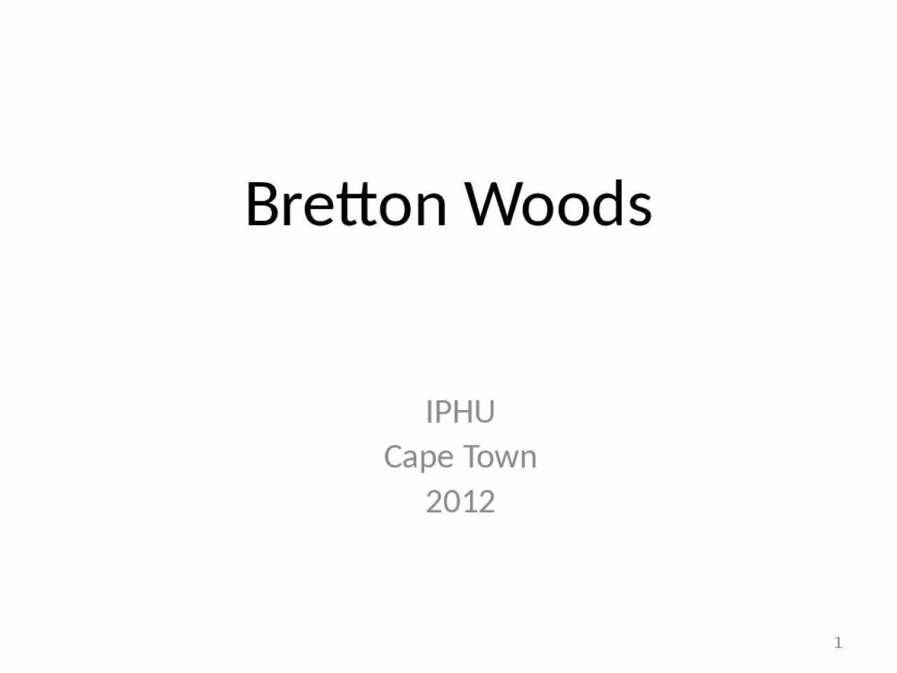 PPT-Bretton Woods