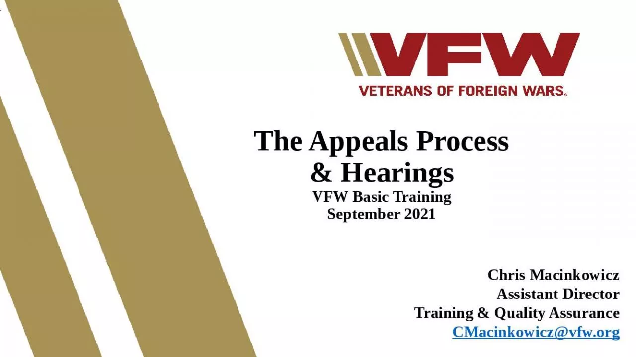 PPT-The Appeals Process & Hearings VFW Basic Training September 2021