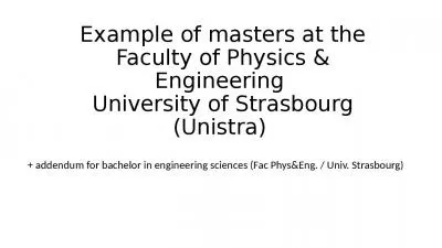 Example of masters at the Faculty of Physics & Engineering  University of Strasbourg (Unistra)