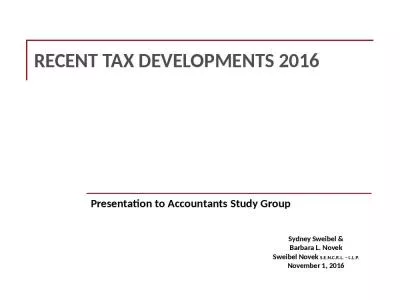 RECENT TAX DEVELOPMENTS 2016