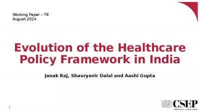 Evolution of the Healthcare Policy Framework in India