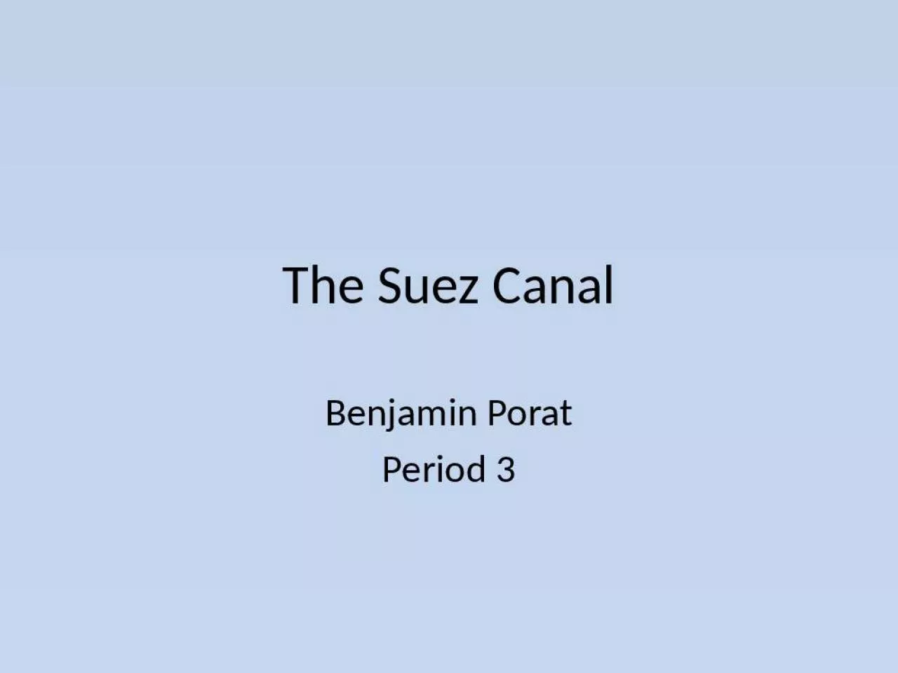 PPT-The Suez Canal