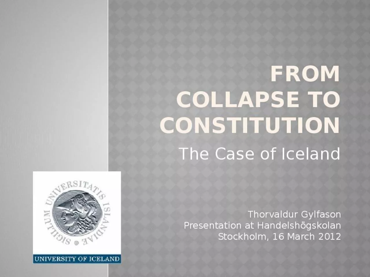 PPT-From collapse to Constitution