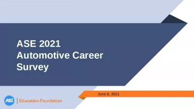 ASE 2021 Automotive Career Survey