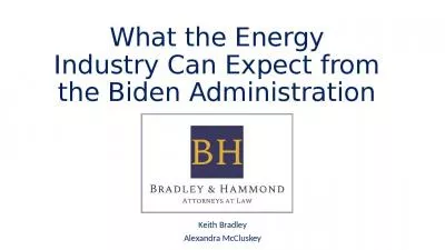 What the Energy Industry Can Expect from the Biden Administration