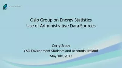 Oslo Group on Energy Statistics Use of Administrative Data Sources