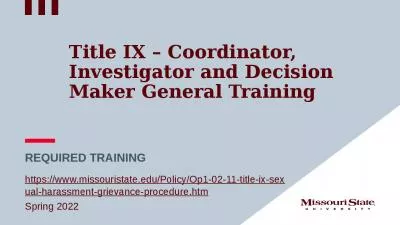 Title IX   Coordinator, Investigator and Decision Maker General Training