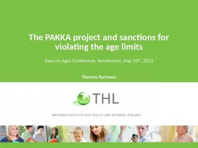 The PAKKA project and sanctions for violating the age limits