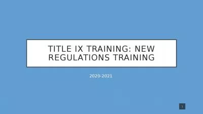 Title IX Training: New Regulations Training