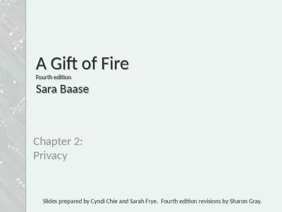 A Gift of Fire Fourth edition Sara Baase