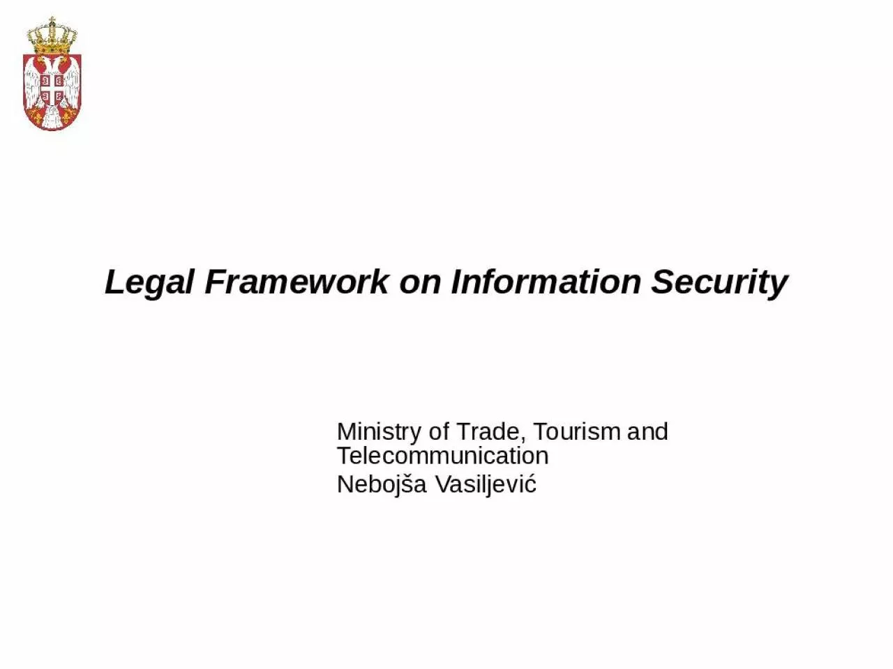 PPT-Legal Framework on Information Security