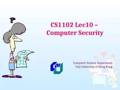 CS1102 Lec10    Computer Security