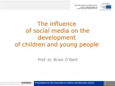 The influence  of social media on the development  of children and young people