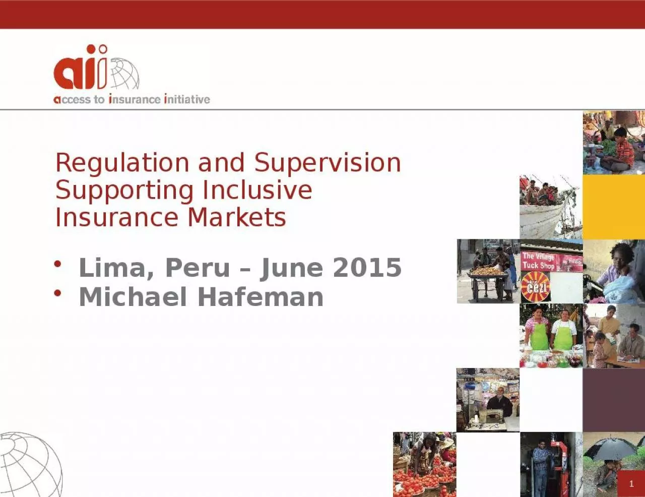 PPT-Regulation and Supervision Supporting Inclusive Insurance Markets