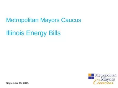 Metropolitan Mayors Caucus Illinois Energy Bills