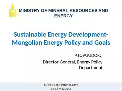 Sustainable Energy Development-Mongolian Energy Policy and Goals