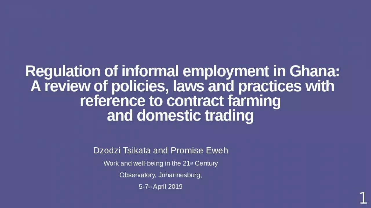 PPT-Regulation of informal employment in Ghana: A review of policies, laws and practices with